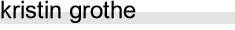 kristin grothe
